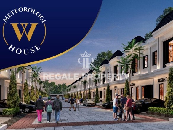 NOW LAUNCHING METEOROLOGI W HOUSE – Jl. Perhubungan.